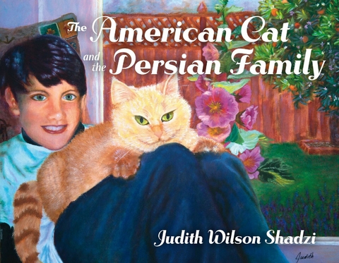 American Cat and the Persian Family -  Judith Wilson Shadzi