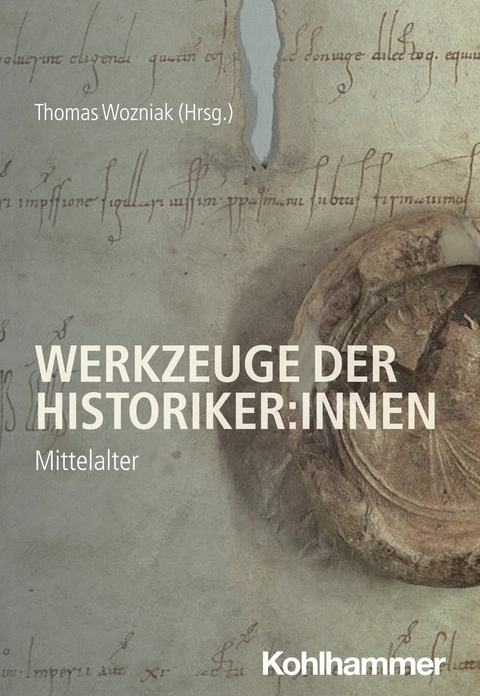 Werkzeuge der Historiker:innen - 