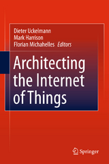 Architecting the Internet of Things - 