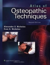 Atlas of Osteopathic Techniques - Nicholas, Alexander S.; Nicholas, Evan A.