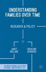 Understanding Families Over Time - Rosalind Edwards