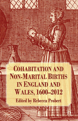 Cohabitation and Non-Marital Births in England and Wales, 1600-2012 - 