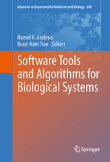 Software Tools and Algorithms for Biological Systems - 