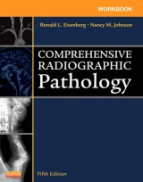 Workbook for Comprehensive Radiographic Pathology - Eisenberg, Ronald L.; Johnson, Nancy M.