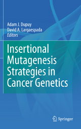 Insertional Mutagenesis Strategies in Cancer Genetics - 