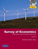 Survey of Economics - O'Sullivan, Arthur; Sheffrin, Steven; Perez, Stephen