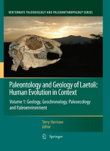 Paleontology and Geology of Laetoli: Human Evolution in Context - 