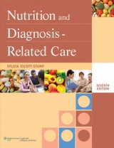 Nutrition and Diagnosis-related Care - Escott-Stump, Sylvia