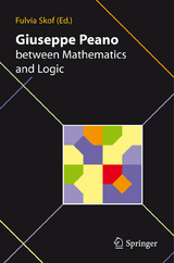 Giuseppe Peano between Mathematics and Logic - 