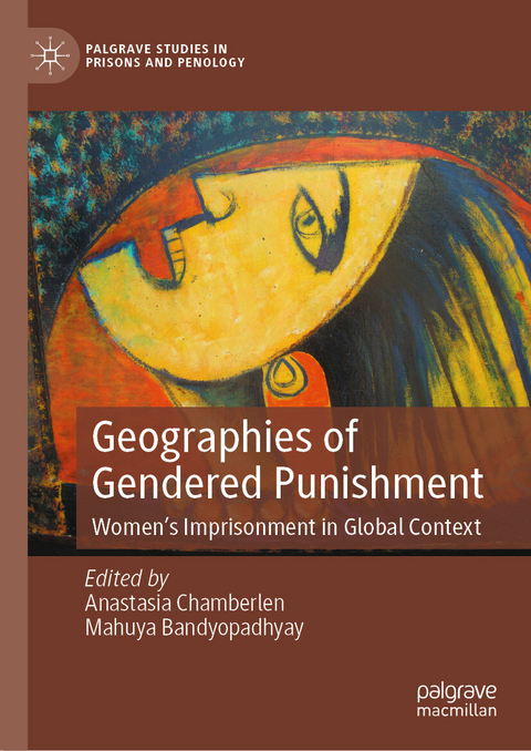 Geographies of Gendered Punishment - 