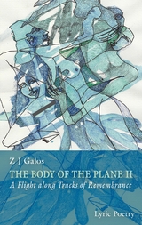 The body of the plane II - Z J Galos