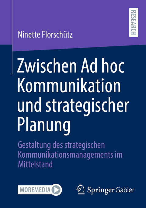 Zwischen Ad hoc Kommunikation und strategischer Planung - Ninette Florschütz