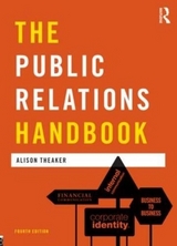 The Public Relations Handbook - Theaker, Alison