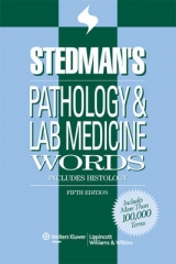 Stedman's Pathology and Laboratory Medicine Words - 