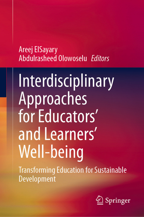 Interdisciplinary Approaches for Educators' and Learners’ Well-being - 