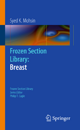 Frozen Section Library: Breast - Syed K. Mohsin