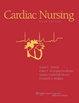 Cardiac Nursing - Woods, Susan L.; Froelicher, Erika S. Sivarajan; Motzer, Sandra Adams (Underhill); Bridges, Elizabeth J.