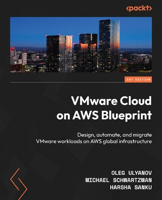 VMware Cloud on AWS Blueprint - Oleg Ulyanov; Michael Schwartzman; Harsha Sanku