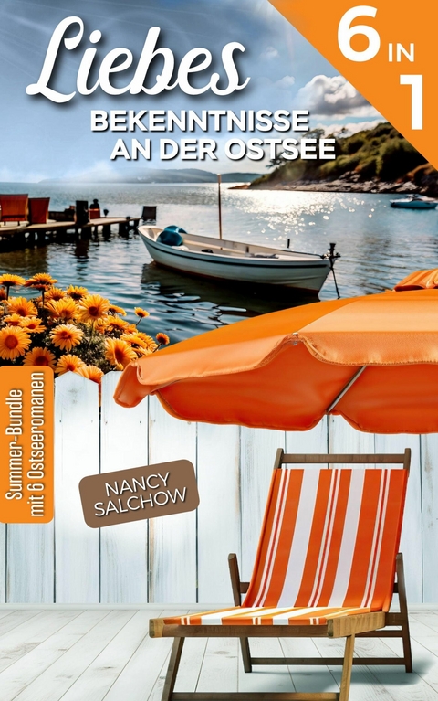 Liebesbekenntnisse an der Ostsee - Nancy Salchow