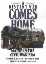 Distant War Comes Home -  Donald A. Beattie,  Rodney Cole,  Charles Waugh