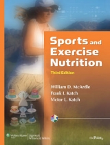 Sports and Exercise Nutrition - McArdle, William D.; Katch, Frank I.