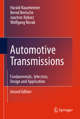 Automotive Transmissions - Harald Naunheimer, Bernd Bertsche, Joachim Ryborz, Wolfgang Novak