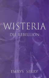 Wisteria -  Emrys Serry