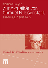 Zur Aktualität von Shmuel N. Eisenstadt - Gerhard Preyer