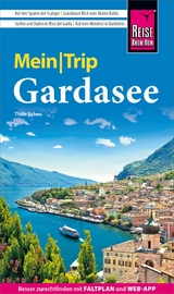 Reise Know-How MeinTrip Gardasee - Thilo Scheu