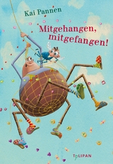 Mitgehangen, mitgefangen! -  Kai Pannen