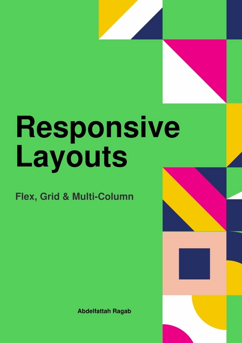 Responsive Layouts - Abdelfattah Ragab