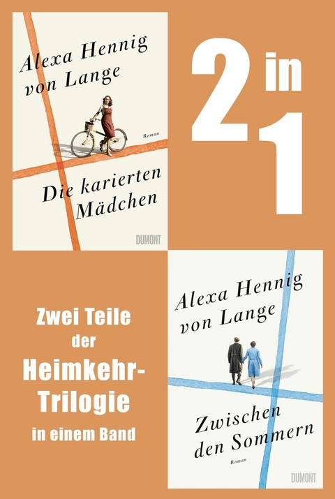 Die karierten Mädchen & Zwischen den Sommern -  Alexa Hennig von Lange