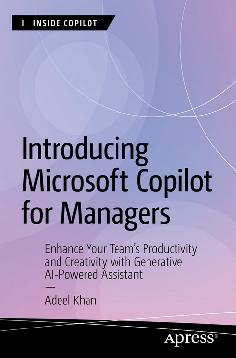 Introducing Microsoft Copilot for Managers -  Adeel Khan