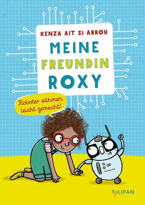 Meine Freundin Roxy -  Kenza Ait Si Abbou Lyadini