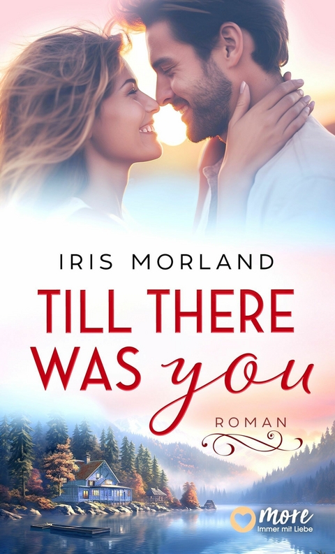 Till there was you - Iris Morland