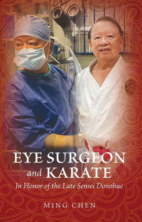 Eye Surgeon & Karate -  Ming Chen