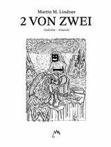 2 von Zwei - Martin M. Lindner