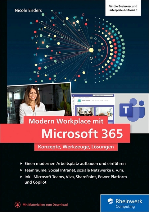 Modern Workplace mit Microsoft 365 -  Nicole Enders