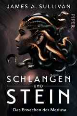 Schlangen und Stein -  James A. Sullivan