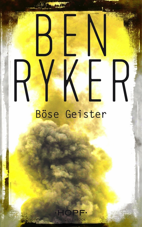 C.T.O. Counter Terror Operations 5: Böse Geister - Ben Ryker