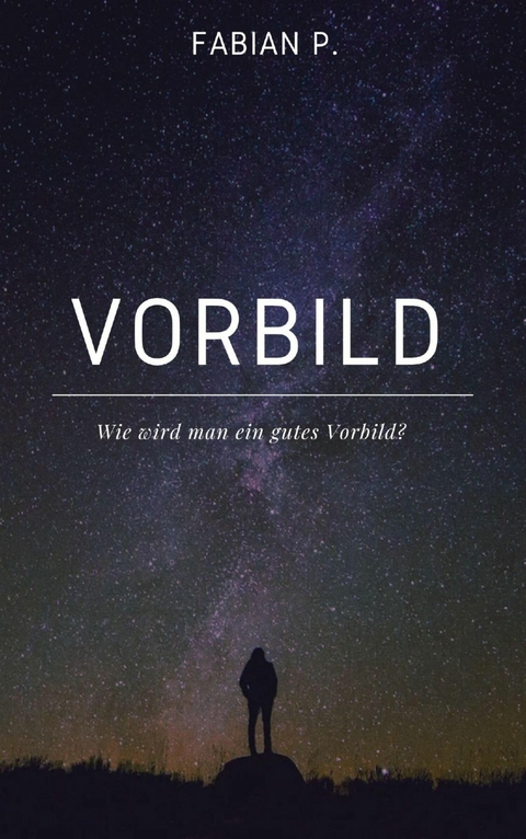 Vorbild - Fabian Pscherer