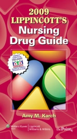 Lippincott's Nursing Drug Guide - Karch, Amy Morrison