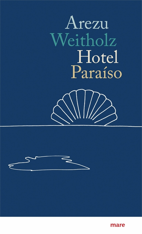 Hotel Paraíso -  Arezu Weitholz