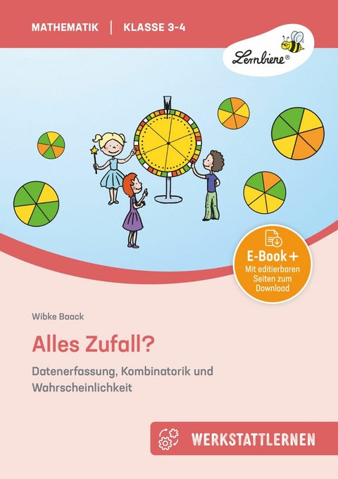 Alles Zufall? Datenerfassung, Kombinatorik -  Wibke Baack