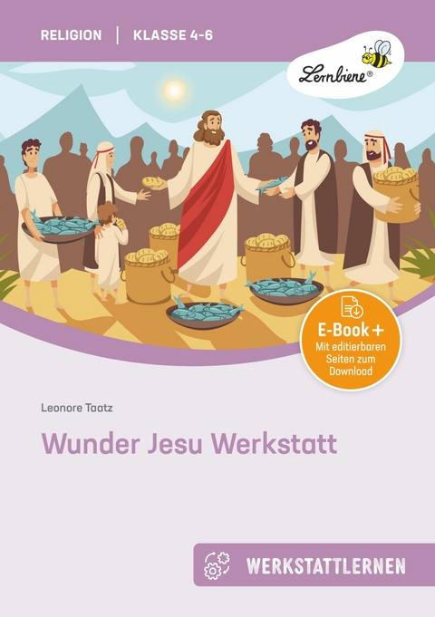 Wunder Jesu Werkstatt -  Leonore Taatz