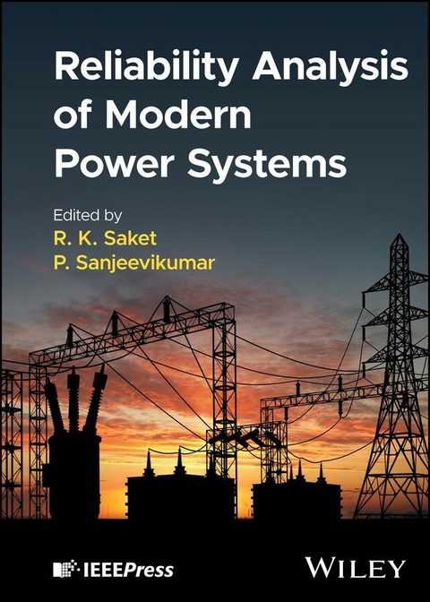 Reliability Analysis of Modern Power Systems - 