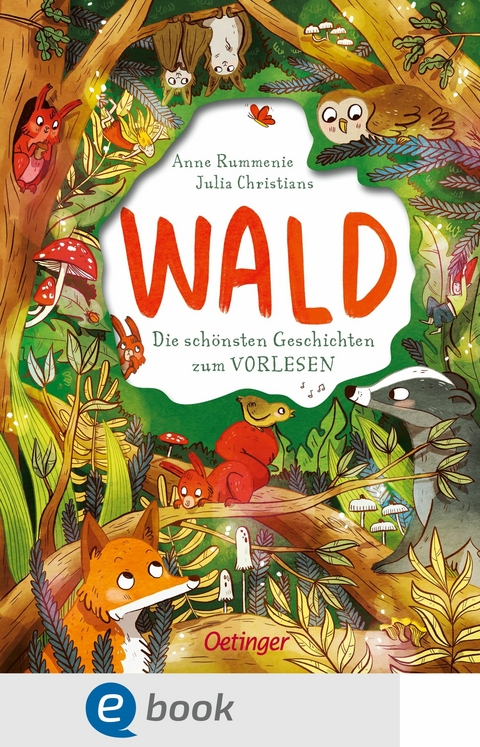 Wald. Die schönsten Geschichten zum Vorlesen -  Anne Rummenie