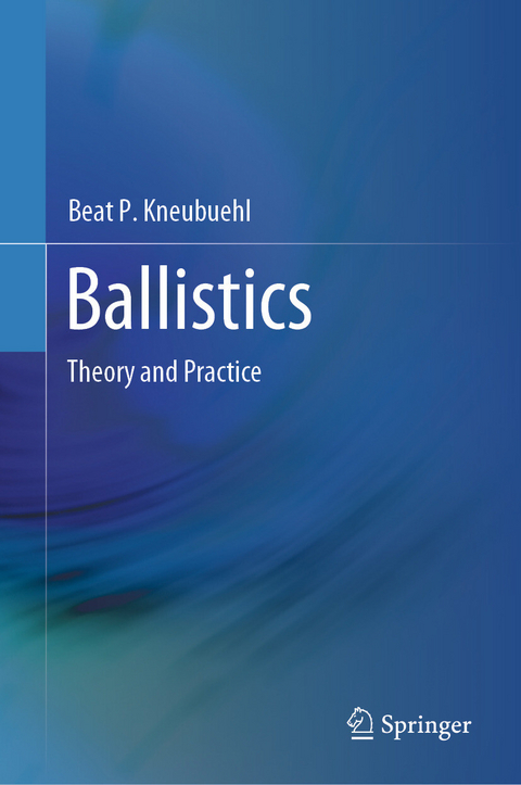 Ballistics - Beat P. Kneubuehl