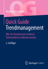 Quick Guide Trendmanagement - Jörg Blechschmidt