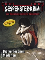 Gespenster-Krimi 152 - Morgan D. Crow